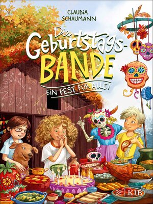 cover image of Die Geburtstagsbande. Ein Fest für alle!